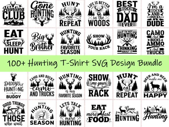 100 Deer Duck Hunting SVG T-Shirt Graphics