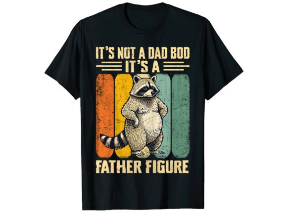 Father Figure Raccoon Father Day T-Shirt Graphics Freebies