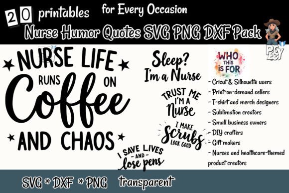 Nurse Humor Quotes SVG PNG DXF Pack