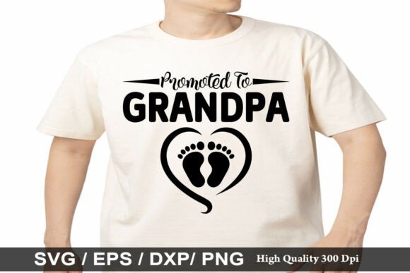 Promoted to Grandpa SVG