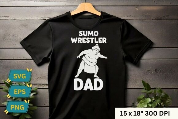 Sumo Wrestler Dad Funny Fathers Day Graphics